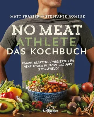 Immagine prodotto di No Meat Athlete - Das Kochbuch