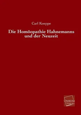 Immagine prodotto di Die Homöopathie Hahnemanns und der Neuzeit