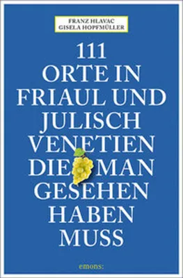 Image de 111 Orte in Friaul und Julisch Venetien, die man gesehen haben muss