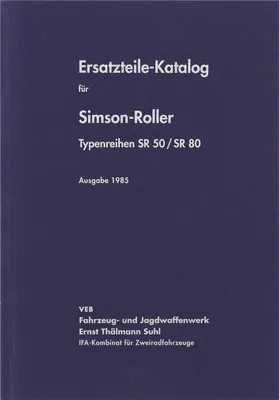 Produktbild von Simson Ersatzteilekatalog Roller SR50-SR80 - Ausgabe 1985