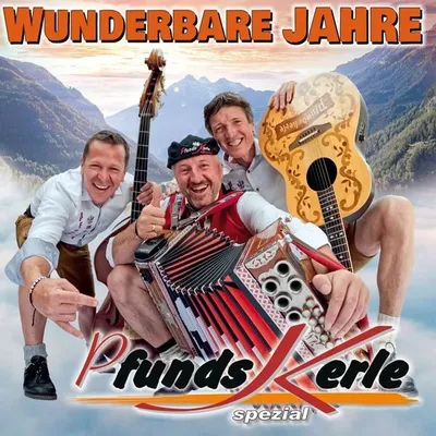 Immagine prodotto di Pfundskerle - Anni meravigliosi - 30 anni e più! - CD