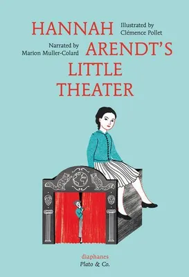 Produktbild von Hannah Arendt's Little Theater
