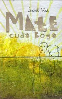 Produktbild von ISBN Małe cuda Boga, Polski, Broszurowa okładka, 96 stron(y)