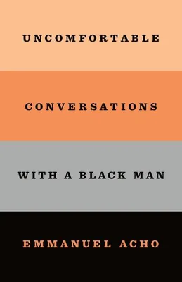 Productafbeelding van Uncomfortable Conversations with a Black Man