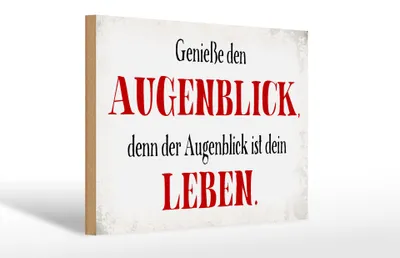 Produktbild von Holzschild Spruch 30x20cm genieße den Augenblick Leben