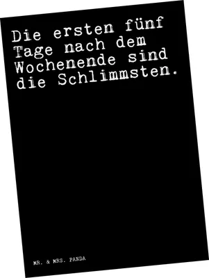 Produktbild von Mr. & Mrs. Panda Grußkarte Die ersten fünf Tage... - Schwarz - Geschenk, spruchkarte, Wochenende Arbeit Beruf Büro, Postkarte, Kunstkarten, Ansichtskarten, Sprüche