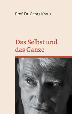 Produktbild von Das Selbst und das Ganze: Alan Watts trifft Carl Jung