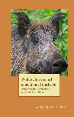 Immagine prodotto di Wildschwein ist emotional instabil