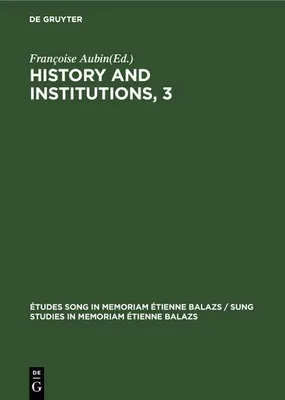 Produktbild von History and Institutions, 3
