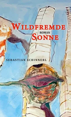 Produktbild von Wildfremde Sonne