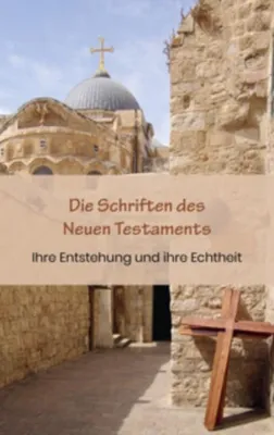 Produktbild von Die Schriften des Neuen Testaments