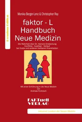 Immagine prodotto di faktor-L-Handbuch Neue Medizin. Die Wahrheit über Dr. Hamers Entdeckung