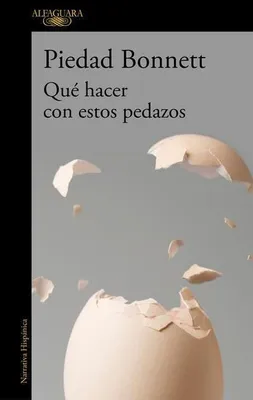Immagine prodotto di ISBN: Qué hacer con estos pedazos / What Do We Do with These Pieces?, Lingua: inglese, Formato: brossura, 152 pagine.