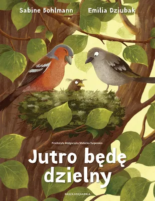 Produktbild von Morgen werde ich mutig sein von Sabine Bohlmann, Emilia Dziubak, Hardcover, 206 x 272 mm, ab 3+