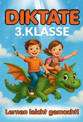Produktbild von Diktate 3.Klasse - Lernen leicht gemacht!