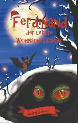 Produktbild von Ferdinand der letzte Weihnachtsdrache