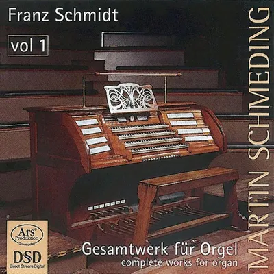 Obrázek produktu pro Franz Schmidt (1874-1939) - Orgelwerke Vol.1 - - (CD / O)