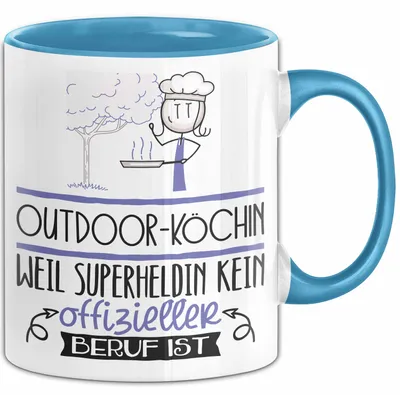 Produktbild von Outdoor-Köchin Geschenk Tasse Lustiger Spruch Outdoor-Köchin Weil Superheldin Kein Offizieller Beruf Ist Geschenkidee (Blau)