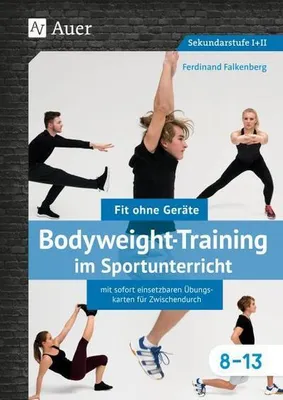 Obrázok produktu pre Bodyweight-Training im Sportunterricht 8-13