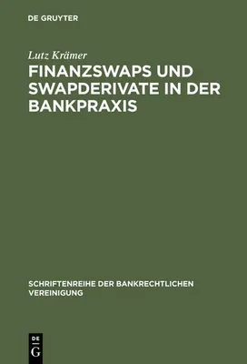 Immagine prodotto di Finanzswaps und Swapderivate in der Bankpraxis