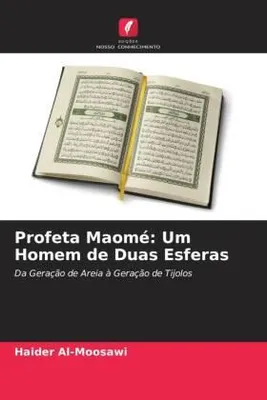 Produktbild von Profeta Maomé: Um Homem de Duas Esferas