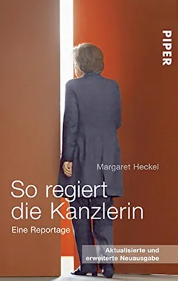 Zdjęcie produktu dla So regiert die Kanzlerin: Eine Reportage