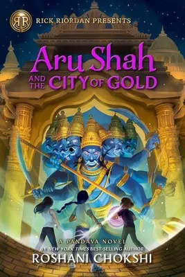 Image de Rick Riordan présente : Aru Shah et la cité d'or