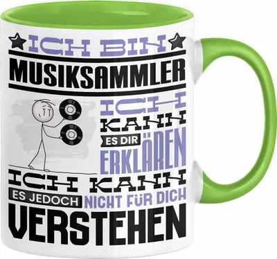 Produktbild von Musiksammler Geschenk Tasse Lustige Geschenkdiee für einen Musiksammler Geburtstag Ich Bin Musiksammler Ich Kann Es Dir Erklären Aber Nicht Für Dich Verstehen (Grün)