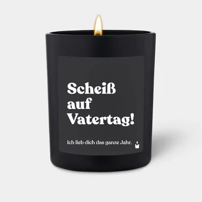 Produktbild von ChattyCandles Duftkerze Schwarz Woody Scheiß auf Vatertag! Ich lieb dich das ganze Jahr.