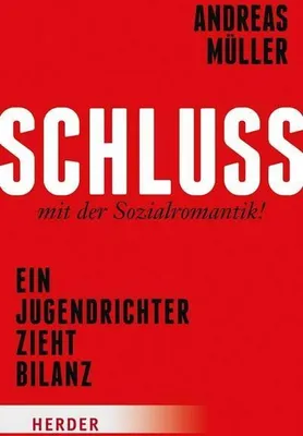 Produktbild von Müller, A: Schluss mit der Sozialromantik!
