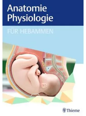 Produktbild von Anatomie und Physiologie für Hebammen