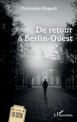 Produktbild von De retour à Berlin-Ouest