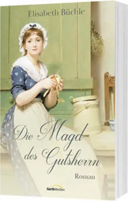 Produktbild von Die Magd des Gutsherrn