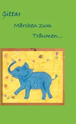 Produktbild von Gittas Märchen zum Träumen...