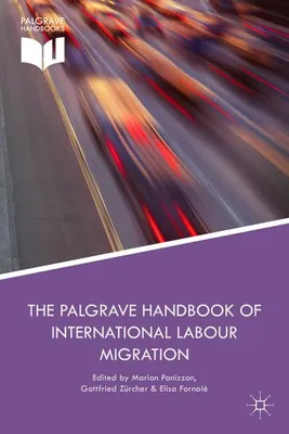Obrázok produktu pre The Palgrave Handbook of International Labour Migration