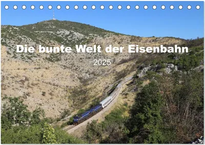 Produktbild von Die bunte Welt der Eisenbahn (Tischkalender 2025 DIN A5 quer), CALVENDO Monatskalender
