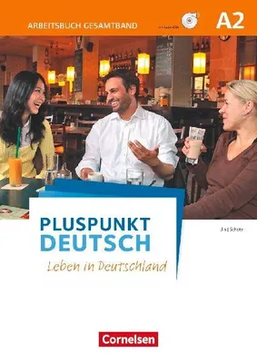 Produktbild von Pluspunkt Deutsch - Leben in Deutschland - Allgemeine Ausgabe - A2: Gesamtband; Arbeitsbuch mit Audio-Downloads und Lösungsbeileger