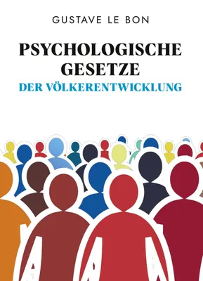 Produktbild von Psychologische Gesetze der Völkerentwicklung