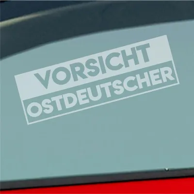 Produktbild von Auto Aufkleber Vorsicht Ostdeutscher Ostdeutschland Ossi 19x6 cm Milchglas Sticker Heckscheibenaufkleber