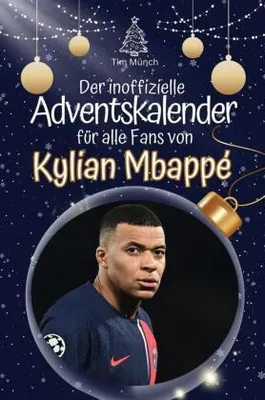 Immagine prodotto di Il calendario dell'avvento non ufficiale per tutti i tifosi di Mbappé