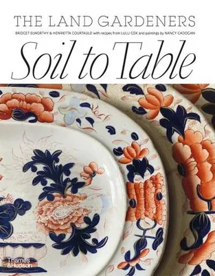 Immagine prodotto di Soil to Table: The Land Gardeners