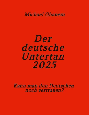 Produktbild von Der deutsche Untertan 2025