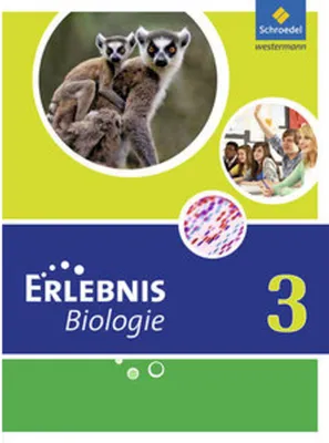 Image de Erlebnis Biologie 3. Schulbuch. Hauptschulen. Nordrhein-Westfalen