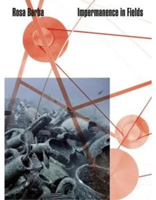 Productafbeelding van Rosa Barba. Impermanence in Fields