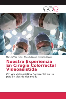 Produktbild von Nuestra Experiencia En Cirugía Colorrectal Videoasistida