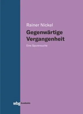 Obrázek produktu pro Gegenwärtige Vergangenheit