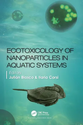 Produktbild von Ecotoxicology of Nanoparticles in Aquatic Systems