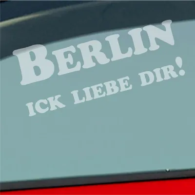 Produktbild von Auto Aufkleber Berlin Ick liebe dir! Hauptstadt 18x7,5 cm Milchglas Sticker Heckscheibenaufkleber