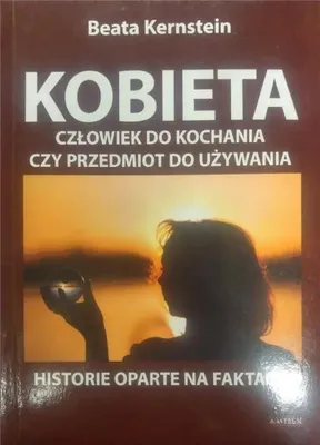 Productafbeelding van Kobieta. Człowiek do kochania czy przedmiot... - Beata Kernstein