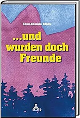 Produktbild von Und wurden doch Freunde